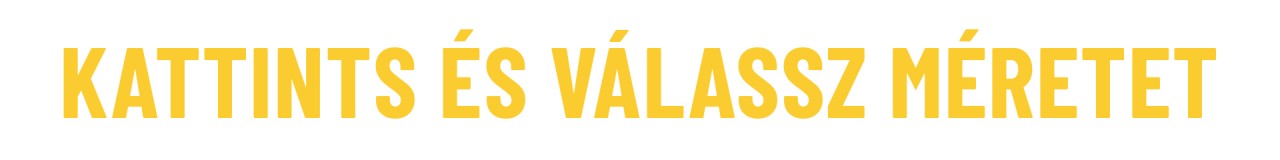Kattints ide és válassz méretet!